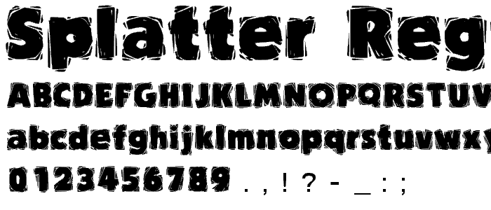 SPLATTER Regular font